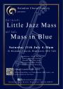 Mass in Blue and Little Jazz Mass